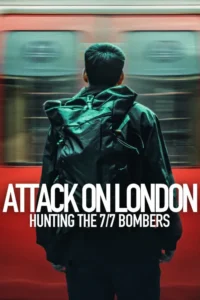 attack on london hunting the 7 7 bombers 2025