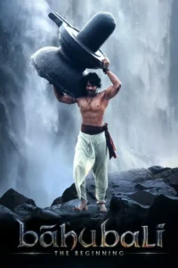 baahubali the beginning 2015