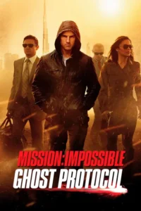 mission impossible ghost protocol 2011