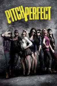 pitch perfect 2012