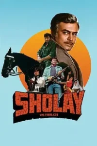 sholay the final cut 2025