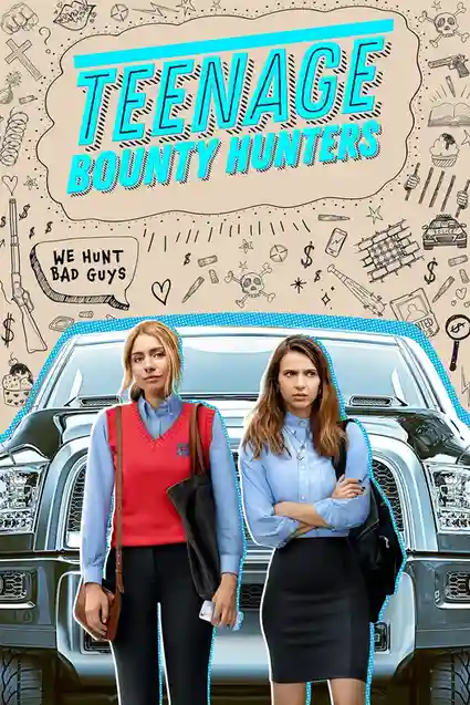 Download Teenage Bounty Hunters Season 1 Hindi Dubbed Complete Netflix Web Series 480p | 720p 20 teenage bounty hunters season 1