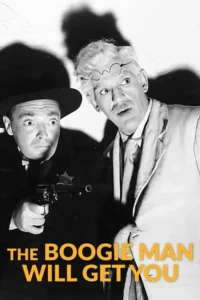 the boogie man will get you 1942