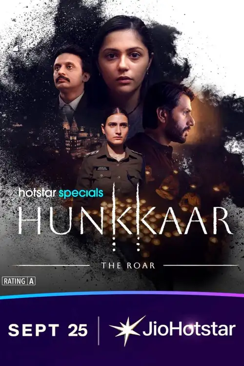Download Hunkkaar: The Roar (Season 1) Hindi Dd5.1 Jio-Hotstar Complete Web Series 480P | 720P | 1080P Web-Dl 8 hunkkaar the roar season 1